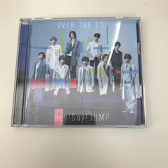 OVER THE TOP 初回限定盤2/Hay!Say!JUMP/GF-0225040909-YP/GF09622