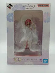 一番くじ B賞 五等分の花嫁 祝福の門出 中野二乃 白無垢フィギュア #fu