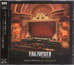 ゲームCD FINAL FANTASY VII REBIRTH Orchestra World Tour LIVE 2024.09.