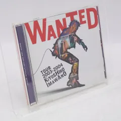 邦楽 WANTED TOUR 2003-2004 KIYOSHIRO IMAWANO Amazon.co.jp: WANTED TOUR 2003-2004 KIYOSHIRO IMAWANO: Music