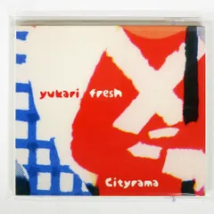 デジパック 国内盤 YUKARI FRESH/CITYRAMA/ESCALATOR RECORDS ESCD010 CD □