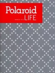 【中古】単行本(実用) ≪芸術・アート≫ Polaroid LIFE / モノグラム