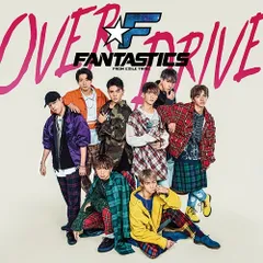 CD / FANTASTICS from EXILE TRIBE / OVER DRIVE