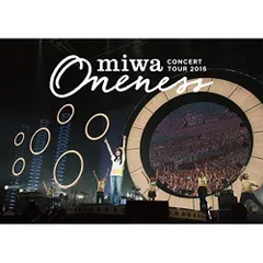 2026年最新】miwa concert tour 2015 oneness ” 〜完全版〜 dvdの人気