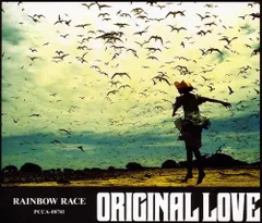 CD オリジナル・ラブ, ORIGINAL LOV Rainbow Race PCCA00741 Pony Canyon /00110