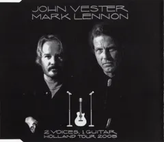 蘭CD John Vester & Mark Lennon 2 Voices, 1 Guitar - Holland Tour2005 AMR51HNB563 Venetian Records /00110