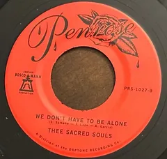 米7” Thee Sacred Souls Somebody Knew / We Dont Have To Be Alone PRS1027 PENROSE 未開封 /00080