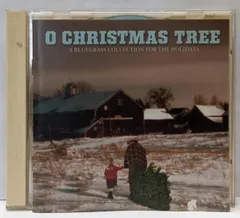【中古CD】O Christmas Tree: Come Home to Bluegrass Christmas／Various Artists