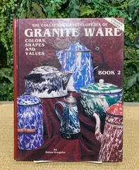 洋書 洋本 THE COLLECTOR'S ENCYCLOPEDIA OF GRANITE WARE グラナイトウェア ホーロー製品 コレクターズブック