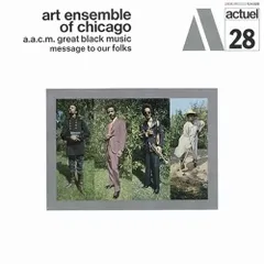 【CD】アート・アンサンブル・オブ・シカゴ / メッセージ・トゥ・アワ・フォークス (CDSOL-3897)