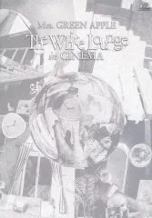 【中古】邦画Blu-ray Disc Mrs.GREEN APPLE//The White Lounge in CINEMA[通常盤] (修正版)