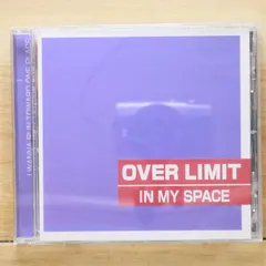 国内盤CD★/OVER LIMIT■ IN MY SPACE 【DEF0024/4517331155119】V72132