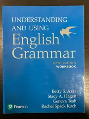 UNDERSTANDING AND USING English Grammar FIFTH EDITION WORKBOOK Betty S. Azar Stacy A. Hagen Geneva Tesh Rachel Spack Koch Pearson