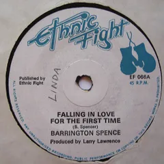 英7” Barrington Spence / Ethnic Fig Falling In Love For The First Time / Falling In Lov EF066 	ETHNIC FIGHT /00080