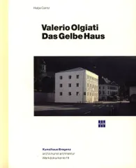 archiv kunst architektur Werkdokumente 19 Valerio Olgiati: Das Gelbe Haus
