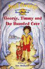 George, Timmy & the Haunted Cave (Just George Series)／Enid B
