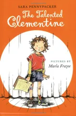 The Talented Clementine／Sara Pennypacker