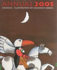 【中古】パンフレット ≪パンフレット(図録)≫ パンフ)Annual 2005 Bologna Illustrators Of Children’s Books