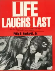 【中古】単行本(実用) ≪洋書≫ LIFE LAUGHS LAST / Philip B. Kunhardt Jr.