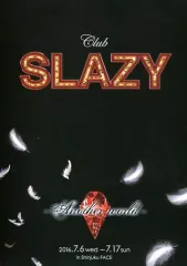 【中古】パンフレット ≪パンフレット(舞台)≫ パンフ)Club SLAZY Another world