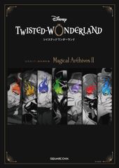 디즈니 트위스티드 원더랜드 공식 가이드＋설정 자료집 Magical Ar 2/스퀘어 에닉스(단행본(소프트 커버))