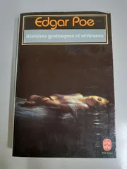Edgar Allan Poe / Histoires Grotesques Et Serieuses