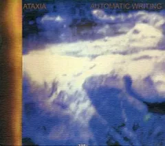【中古】輸入洋楽CD ATAXIA / AUTOMATIC WRITING[輸入盤]
