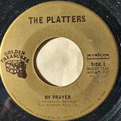 加7” Platters My Prayer MUSGT115X QUALITY, MUSICOR /00080