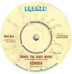 英7” Osibisa Dance The Body Music BRO26 Bronze /00080