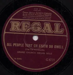 英78RPM/SP 大聖堂オルガン独奏 地上に住むすべての人々よ / いま私たちはみな神に感謝 G8721 REGAL /00500