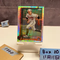 2025 Topps Chrome Colton Cowser BALTIMORE ORIOLES Refractor カード