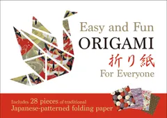 Easy and Fun ORIGAMI For Everyone