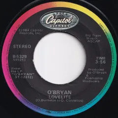 O'Bryan Lovelite / (Instrumental) Capitol US B-5329 213095 SOUL FUNK ソウル ファンク レコード 7インチ 45