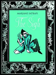 The Sigh／Marjane Satrapi