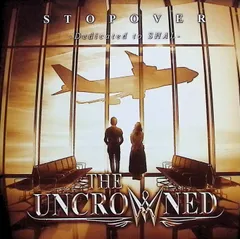 STOPOVER -Dedicated to SHAL- / THE　UNCROWNED (CD)