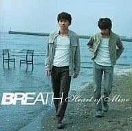 Heart of Mine(CCCD) / BREATH (CD)
