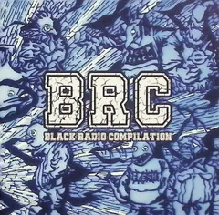 ブラック・レィディオ・コンピレーション（2枚組） / BRC (CD)