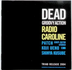 Dead Groovy Action / Radio Caroline (CD)