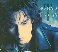 SO BAD / T-BOLAN (CD)