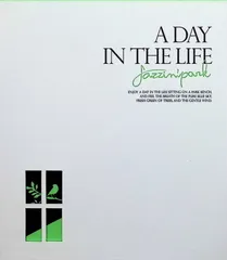 A Day In The Life / Jazzin’park (CD)