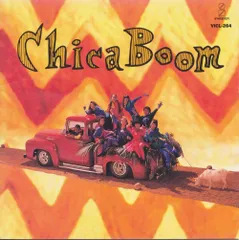 CHICA BOOM / CHICA BOOM (CD)