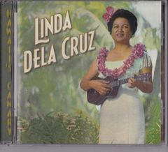新品 リンダ・デラ・クルーズ  Linda Dela Cruz ★ Hawaii's Canary