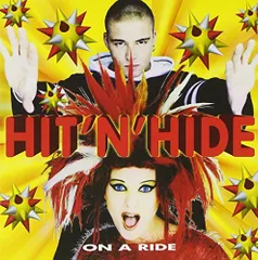 ◇ヒットゥン・ハイド/HIT'N HIDE/ON A RIDE/JPCL2004
