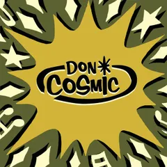 Don Cosmic / Iguana Dance / Solid Rock-A-Bye