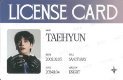 TXT KNIGHT ver. TAEHYUN THE STAR CHAPTER：SANCTUARY 免許