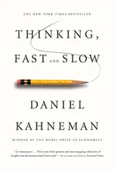 Thinking, Fast and Slow／Kahneman