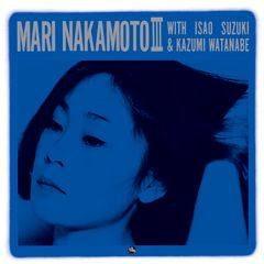 廃盤レア☆中本マリ/MARI NAKAMOTO Ⅲ XRCD 高音質盤 TBM - メルカリ