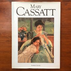 Mary Cassatt (Mary Cassatt) Sophia Craze Crescent Books 1990 ☆Biography of an artist / Impressionism / Female painter / Art history / Works collection / Art book / Modern painting / Portrait painting / Art research ee5 ynm1