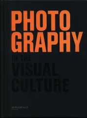 Photography in the Visual Culture 2021 1
