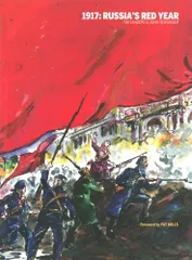 1917: Russia's Red Year／John Newsinger